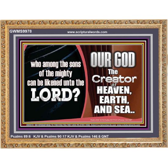WHO CAN BE LIKENED TO OUR GOD JEHOVAH  Scriptural Décor  GWMS9978  