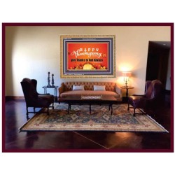 HAPPY THANKSGIVING GIVE THANKS TO GOD ALWAYS  Scripture Art Wooden Frame  GWMS10476  "34x28"