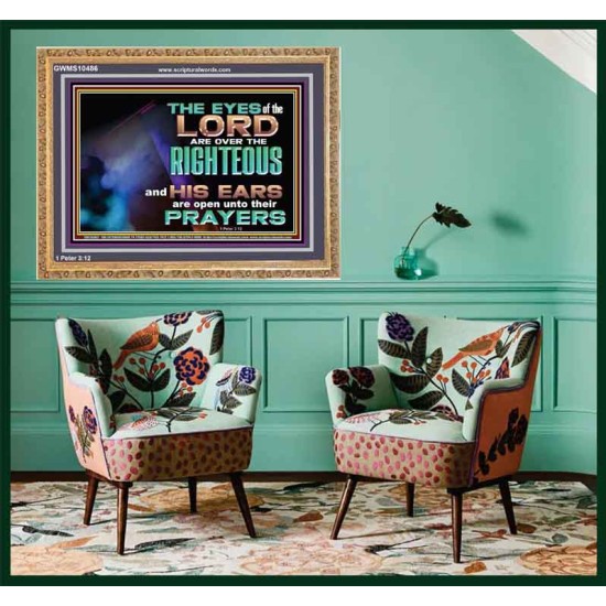 THE EYES OF THE LORD ARE OVER THE RIGHTEOUS  Religious Wall Art   GWMS10486  