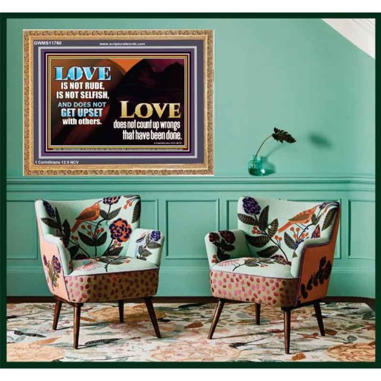 LOVE IS NOT RUDE AND IS NOT SELFISH  Sanctuary Wall Wooden Frame  GWMS11760  