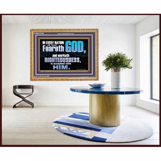 FEAR GOD AND WORKETH RIGHTEOUSNESS  Sanctuary Wall Wooden Frame  GWMS10406  