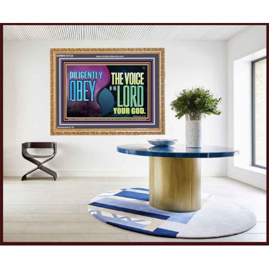 DILIGENTLY OBEY THE VOICE OF THE LORD OUR GOD  Bible Verse Art Prints  GWMS10724  