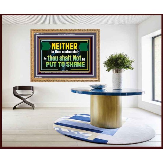 NEITHER BE THOU CONFOUNDED  Encouraging Bible Verses Wooden Frame  GWMS12711  