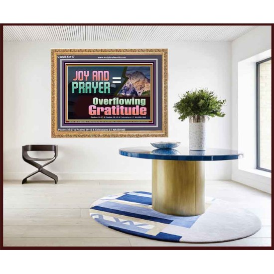 JOY AND PRAYER BRINGS OVERFLOWING GRATITUDE  Bible Verse Wall Art  GWMS13117  