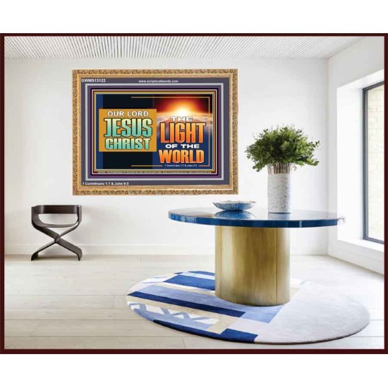 OUR LORD JESUS CHRIST THE LIGHT OF THE WORLD  Bible Verse Wall Art Wooden Frame  GWMS13122  