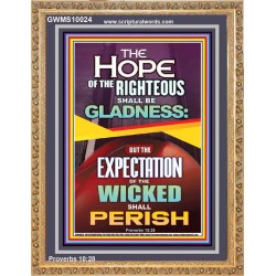 THE HOPE OF THE RIGHTEOUS IS GLADNESS  Children Room Portrait  GWMS10024  "28x34"