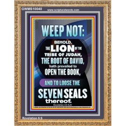 WEEP NOT THE LION OF THE TRIBE OF JUDAH HAS PREVAILED  Large Portrait  GWMS10040  "28x34"