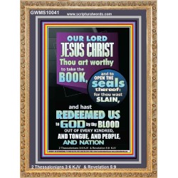 YOU ARE WORTHY TO OPEN THE SEAL OUR LORD JESUS CHRIST   Wall Art Portrait  GWMS10041  "28x34"
