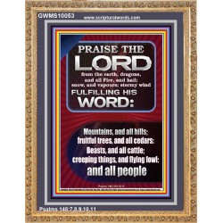 PRAISE HIM - STORMY WIND FULFILLING HIS WORD  Business Motivation Décor Picture  GWMS10053  "28x34"