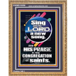 SING UNTO THE LORD A NEW SONG  Biblical Art & Décor Picture  GWMS10056  "28x34"