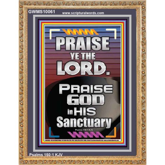 PRAISE GOD IN HIS SANCTUARY  Art & Wall Décor  GWMS10061  