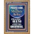 PRAISE FOR HIS MIGHTY ACTS AND EXCELLENT GREATNESS  Inspirational Bible Verse  GWMS10062  "28x34"