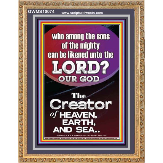 O LORD OUR GOD CREATOR OF HEAVEN, EARTH AND SEA  Custom Wall Art Print  GWMS10074  