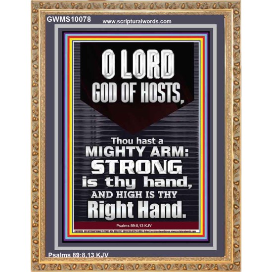 LORD GOD ALMIGHTY THOU HAST A MIGHTY ARM  Hallway Wall Portrait  GWMS10078  