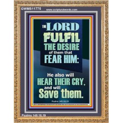 DESIRE OF THEM THAT FEAR HIM WILL BE FULFILL  Contemporary Christian Wall Art  GWMS11775  "28x34"