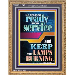 BE DRESSED READY FOR SERVICE  Scriptures Wall Art  GWMS11799  "28x34"