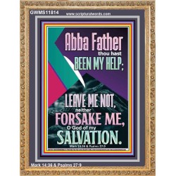 ABBA FATHER THOU HAST BEEN OUR HELP IN AGES PAST  Wall Décor  GWMS11814  "28x34"
