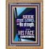 SEEK THE LORD AND HIS STRENGTH AND SEEK HIS FACE EVERMORE  Wall Décor  GWMS11815  "28x34"