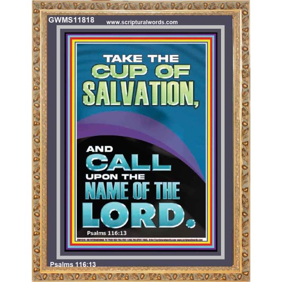 TAKE THE CUP OF SALVATION AND CALL UPON THE NAME OF THE LORD  Modern Wall Art  GWMS11818  