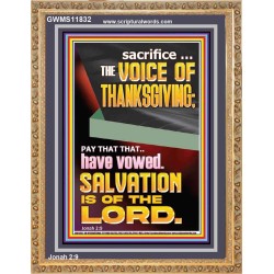 SACRIFICE THE VOICE OF THANKSGIVING  Custom Wall Scripture Art  GWMS11832  "28x34"