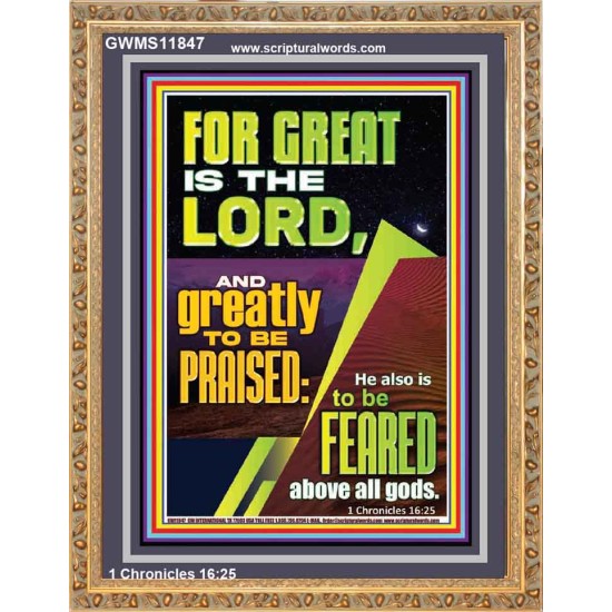 THE LORD IS GREATLY TO BE PRAISED  Custom Inspiration Scriptural Art Portrait  GWMS11847  