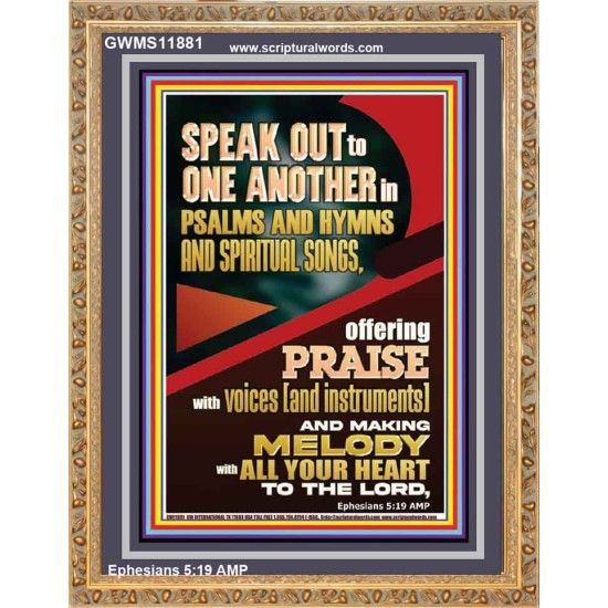 SPEAK TO ONE ANOTHER IN PSALMS AND HYMNS AND SPIRITUAL SONGS  Ultimate Inspirational Wall Art Picture  GWMS11881  