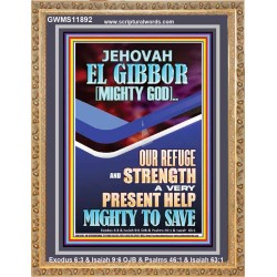 JEHOVAH EL GIBBOR MIGHTY GOD OUR REFUGE AND STRENGTH  Unique Power Bible Portrait  GWMS11892  "28x34"