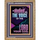 BE OBEDIENT UNTO THE VOICE OF THE LORD OUR GOD  Righteous Living Christian Portrait  GWMS11903  
