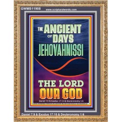 THE ANCIENT OF DAYS JEHOVAH NISSI THE LORD OUR GOD  Ultimate Inspirational Wall Art Picture  GWMS11908  "28x34"