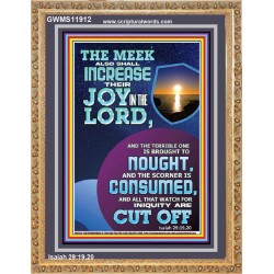 THE JOY OF THE LORD SHALL ABOUND BOUNTIFULLY IN THE MEEK  Righteous Living Christian Picture  GWMS11912  "28x34"