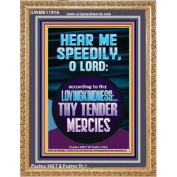HEAR ME SPEEDILY O LORD MY GOD  Sanctuary Wall Picture  GWMS11916  "28x34"