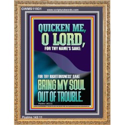 QUICKEN ME O LORD FOR THY NAME'S SAKE  Eternal Power Portrait  GWMS11931  "28x34"