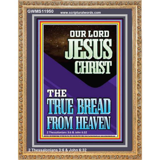 OUR LORD JESUS CHRIST THE TRUE BREAD FROM HEAVEN  Church Portrait  GWMS11950  