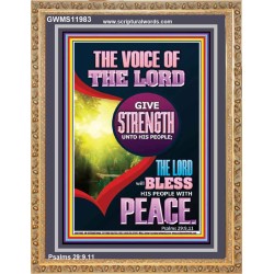 THE VOICE OF THE LORD GIVE STRENGTH UNTO HIS PEOPLE  Bible Verses Portrait  GWMS11983  