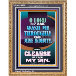 WASH ME THOROUGLY FROM MINE INIQUITY  Scriptural Verse Portrait   GWMS11985  "28x34"