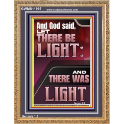 AND GOD SAID LET THERE BE LIGHT  Christian Quotes Portrait  GWMS11995  