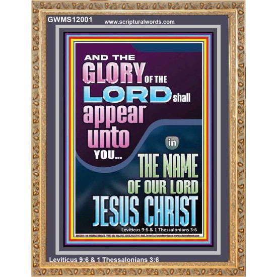 THE GLORY OF THE LORD SHALL APPEAR UNTO YOU  Contemporary Christian Wall Art  GWMS12001  