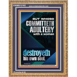 WHOSO COMMITTETH ADULTERY WITH A WOMAN DESTROYETH HIS OWN SOUL  Religious Art  GWMS12182  "28x34"