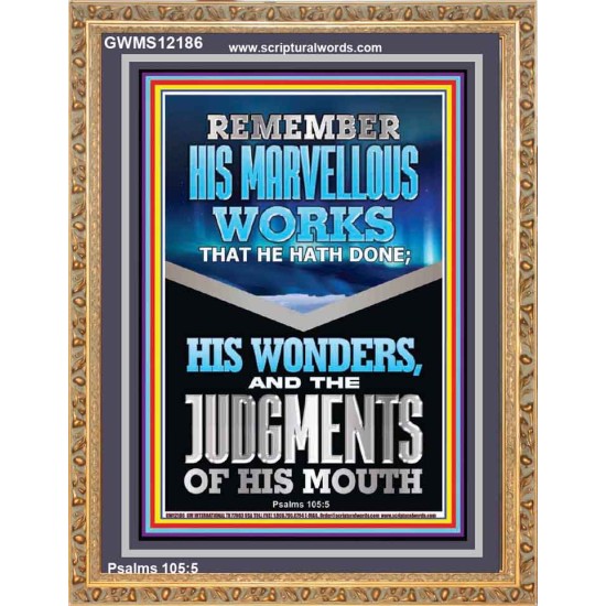REMEMBER HIS MARVELLOUS WORKS  Christian Wall Décor  GWMS12186  