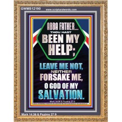 THOU HAST BEEN MY HELP O GOD OF MY SALVATION  Christian Wall Décor Portrait  GWMS12190  "28x34"