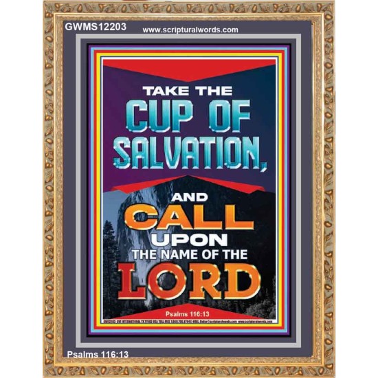 TAKE THE CUP OF SALVATION AND CALL UPON THE NAME OF THE LORD  Scripture Art Portrait  GWMS12203  