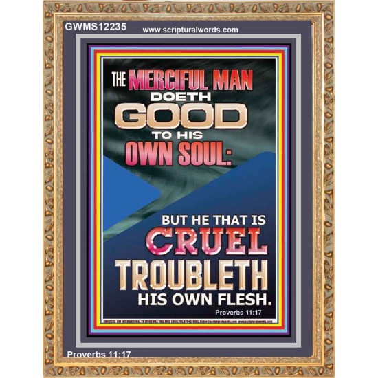 MERCIFUL MAN DOETH GOOD TO HIS OWN SOUL  Church Portrait  GWMS12235  