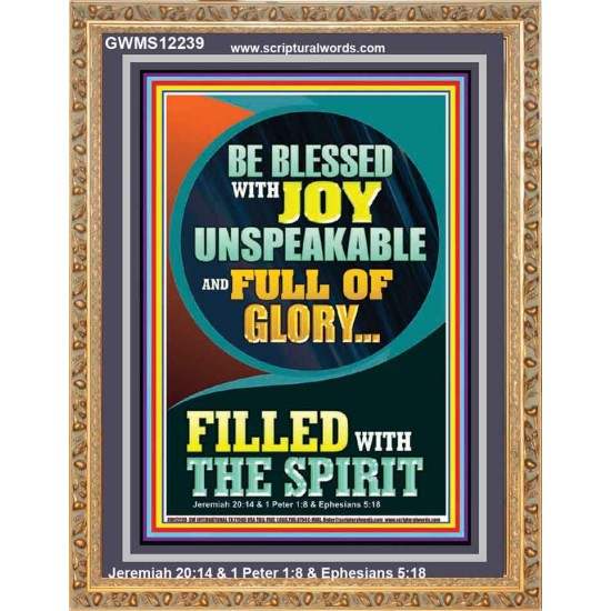 BE BLESSED WITH JOY UNSPEAKABLE  Contemporary Christian Wall Art Portrait  GWMS12239  