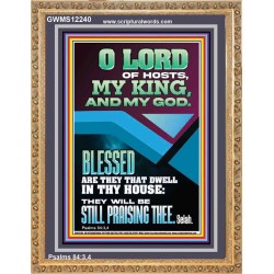 BLESSED ARE THEY THAT DWELL IN THY HOUSE  Christian Paintings  GWMS12240  "28x34"