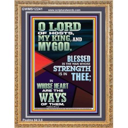 BLESSED IS THE MAN WHOSE STRENGTH IS IN THEE  Christian Paintings  GWMS12241  "28x34"