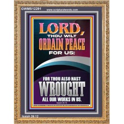 ORDAIN PEACE FOR US O LORD  Christian Wall Art  GWMS12291  "28x34"