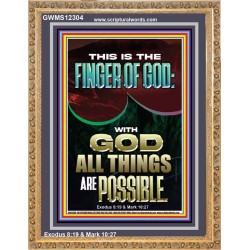 BY THE FINGER OF GOD ALL THINGS ARE POSSIBLE  Décor Art Work  GWMS12304  "28x34"