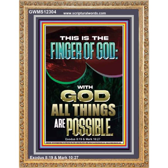 BY THE FINGER OF GOD ALL THINGS ARE POSSIBLE  Décor Art Work  GWMS12304  