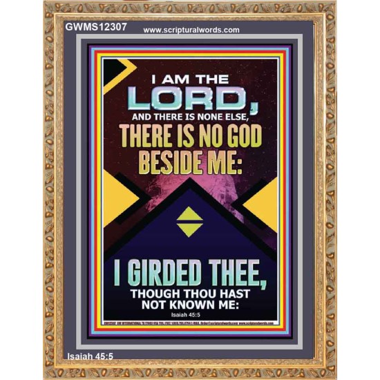 NO GOD BESIDE ME I GIRDED THEE  Christian Quote Portrait  GWMS12307  