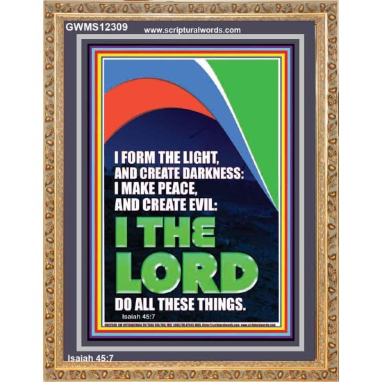 I FORM THE LIGHT AND CREATE DARKNESS  Custom Wall Art  GWMS12309  